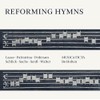 Reforming Hymns