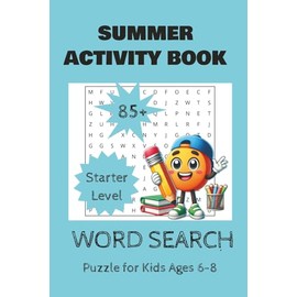 Summer Activity Book: Word Search Puzzle for Kids Ages 6-8