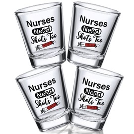 Patelai Nurse Need Shots Too, Funny Glass Gift for Women and Male Nurses Mom Sister or Friend Present for Nursing Graduation Nurses Day Party 2 oz(4 Pieces,3.94 x 2.36 Inches)