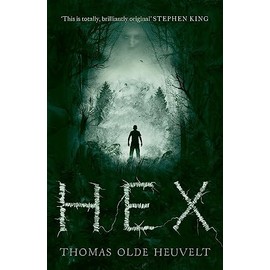 HEX: Terrifying and unputdownable horror!