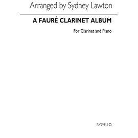 A Faure Clarinet Album: For Clarinet and Piano