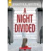 A Night Divided (Scholastic Gold)