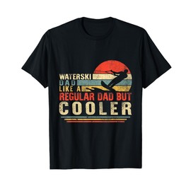 Waterski Dad Fathers Day Ski Lover Dad Water Skiing Rider T-Shirt