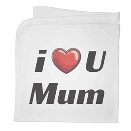 Azeeda 'I Love You Mum' Cotton Baby Blanket/Shawl (BY00040136)