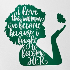 Decal Stickers of I Love The Woman I've Become (Green) (Set of 2) Premium Waterproof Vinyl Decal Stickers for Laptop Smartphone Car Dirt Bike Wall Room Mason Jar Bathtub - 0j9685GR