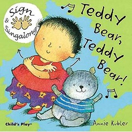 Teddy Bear, Teddy Bear! (Sign & Sing-along)