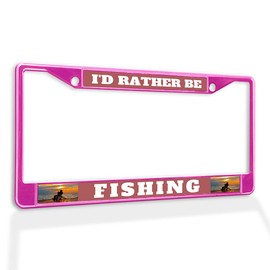 Fastasticdeals Metal Insert License Plate Frame I'd Rather Be Fishing F Weatherproof Car Accessories Hot Pink 2 Holes Solid Insert