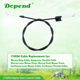 Dopend 176556 Engine Zone Control Cable for Murray, Craftsman, Husqvarna, AYP Push Mower Parts, Replaces Lawn Mower Throttle Cable 176556, 162778, 532176556, 532162778, 583067401