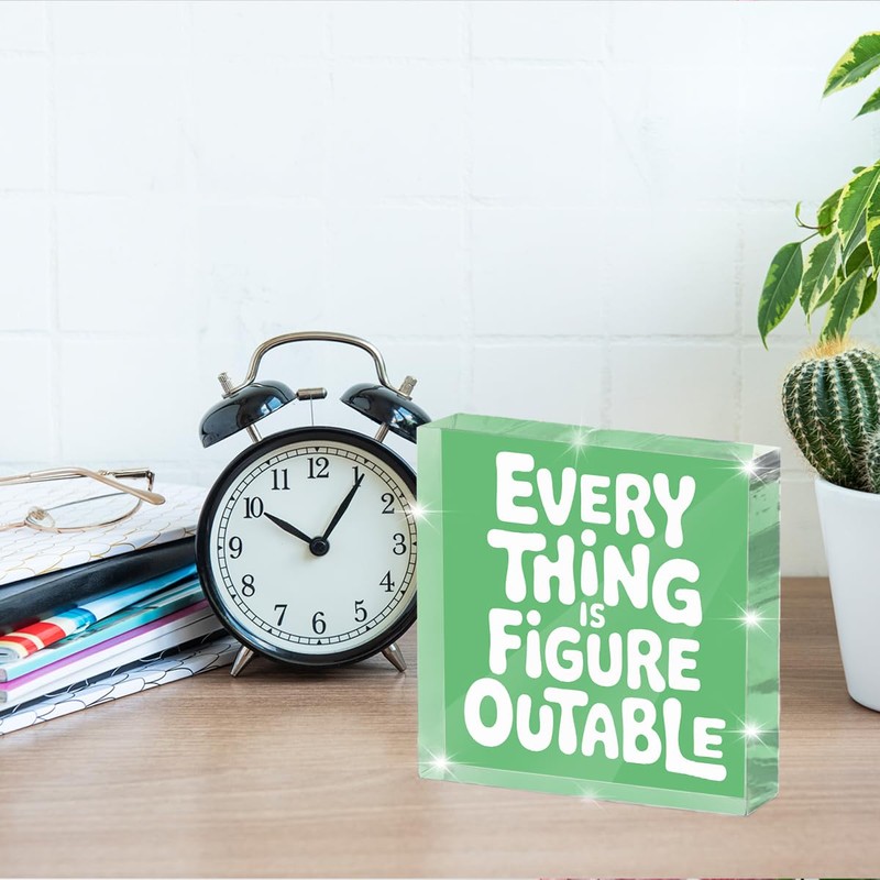 Green Room Decor Everything Is Figureoutable Acrylic Motivational Gifts