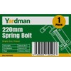 YARDMAN 220mm Spring Loaded Bolt – 1-PCE Bright Zinc Plated