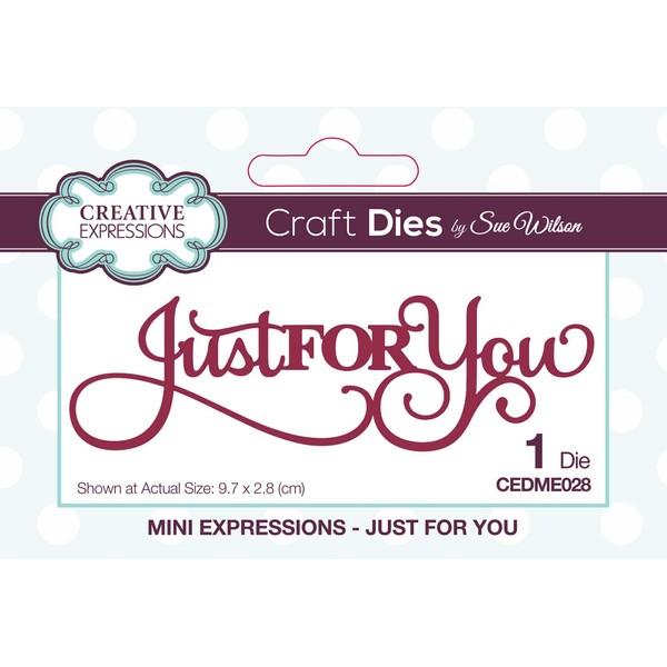 Sue Wilson Mini Expressions - Just for You - Cutting Dies, Silver, 9.7 x 2.8 cm Die
