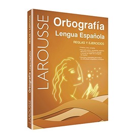 Ortografía Lengua Española. Reglas y Ejercicios