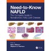 Need-to-Know NAFLD: The Complete Guide to Nonalcoholic Fatty Liver Disease