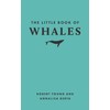 The Little Book of Whales