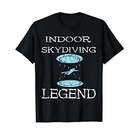 Indoor Skydiving Legend Tunnel Flight Wingsuit Skydiver T-Shirt