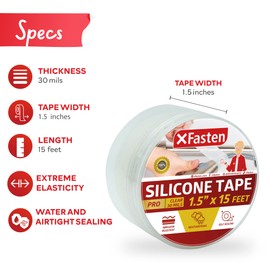 XFasten Self-fusing Silicone Tape Pro, Clear, 1.5-Inch x 15-Feet, 30mils Extreme Silicone Repair Pipe Tape for Electrical, Radiator Hose, Garden Hose, Coax Plumbers Water Seal and Stretch Tape
