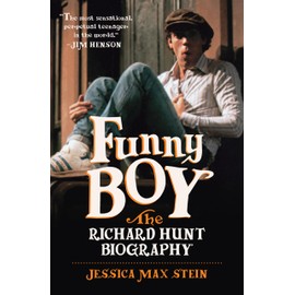 Funny Boy: The Richard Hunt Biography
