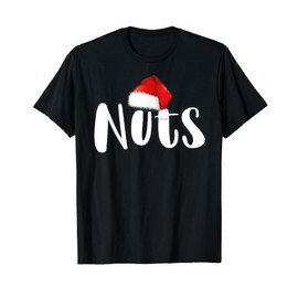 Matching Christmas Chest Nuts Chestnuts Costume Couples 2021 T-Shirt