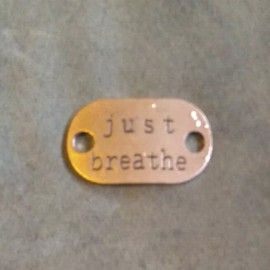 Unbranded Copper Jewelry Charm Necklace Bracelet Connector 1 3/4 in length Just Breathe In