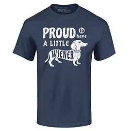 Proud to Have a Little Weiner Funny Dachshund Dog T-Shirt XX-Large Navy