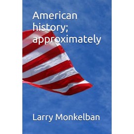 American history; approximately