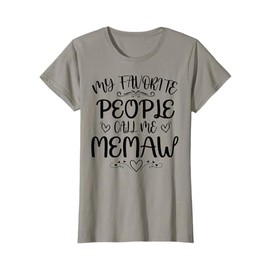 Womens My Favorite People Call Me Memaw Funny Floral Mother's Day T-Shirt