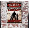 Blackwater Trading Warning Property Protected By A Grumpy Bigfoot 9"x12"