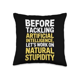 Funny Saying About Natural Sarcasm Versus AI Logic Women Men Throw Pillow