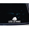 Less is More - Tent - 7" x 3 1/4"