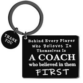 Coach Thank You Gifts Keychain for Men Women Appreciation Gifts for Coaches Christmas Birthday Gifts for Pe Cheer Coach Behind Every Player Who Believes Themselves Is a Coach Keychains