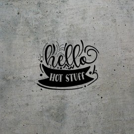 Decal Stickers of Hello Hot Stuff (Black) (Set of 2) Luxury Weatherproof Vinyl Decal Stickers for Laptop Desktop Smartphone Car Dirt Bike Wall Room Mason Jar Bathtub Door - ANDVER1f57552BL_102023