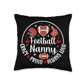 Crazy Proud Football Nanny of A Football Player Nanny Throw Pillow