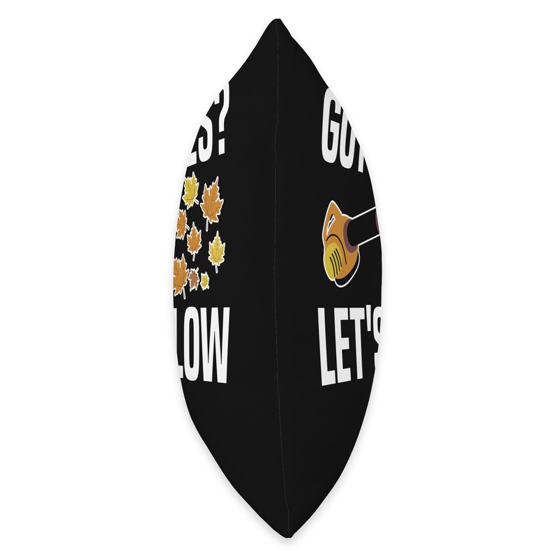Got Leaves? Lets Blow Leaf Blower Autumn Throw Pillow