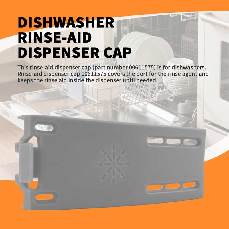 00611575 Dishwasher Rinse-Aid Dispenser Cap Fit for Bosch Dishwasher Replacement