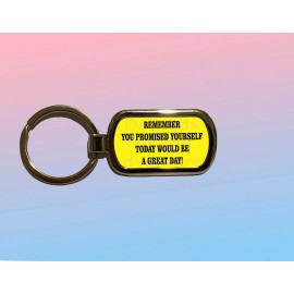 Remember you promised yourself Today would be a great day affirmation  Key Chain