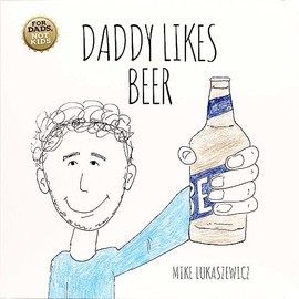 Daddy Likes Beer