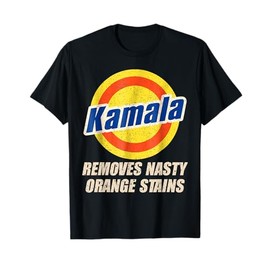 Vote Kamala Removes Nasty Orange Stains Funny T-Shirt