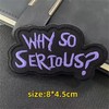 Patches Velcro "Why So Serious" Quotes Patch Emblem Tactical Morale