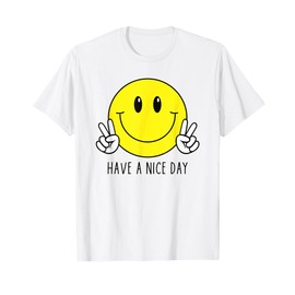 Have A Nice Day 70s Cute Happy Peace Hand Sign Smiling Face T-Shirt