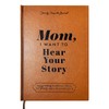 Omagie Mom, I Want to Hear Your Story: A Mather’s