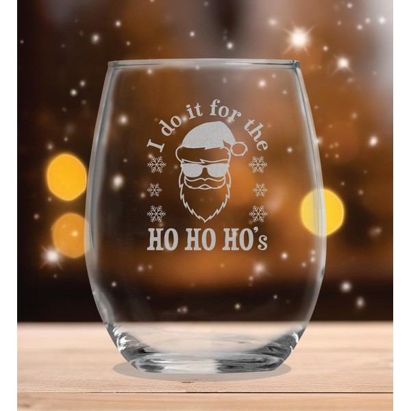 I Do it for the Ho Ho Hos - (15