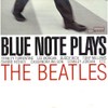 Blue Note Plays the Beatles