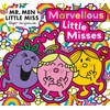 Mr. Men Little Miss: The Marvellous Little Misses: A New