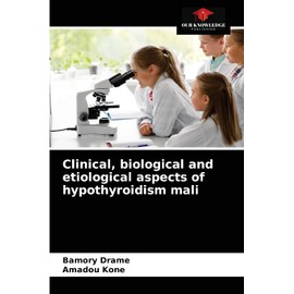 Clinical, biological and etiological aspects of hypothyroidism mali
