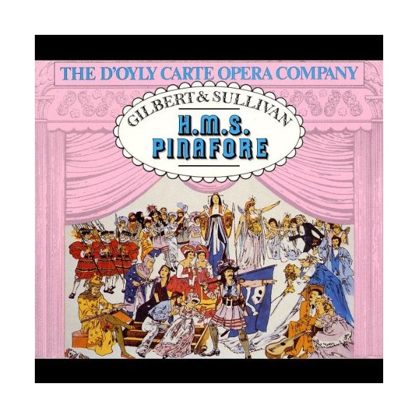 Gilbert & Sullivan: HMS Pinafore