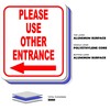 Please Use Other Entrance Left Arrow Aluminum Composite Outdoor Sign
