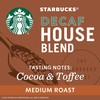 Starbucks Decaf K-Cup Coffee Pods — House Blend for Keurig