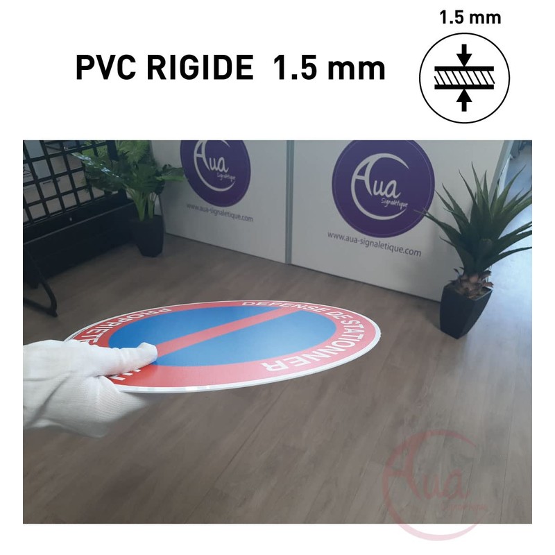 AUA SIGNALETIQUE - Circular sign made of PVC, 1.5 mm