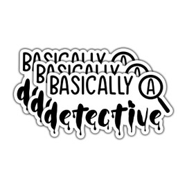 (3pcs) Basically Detective Sticker for Tumbler Funny Sarcastic Motivational Phrase Inspirational Quote Vinyl Decal for Kindle Laptop Water Bottle Phone Hard Hat -3x1.6