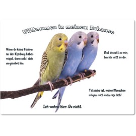 Merchandise for Fans Tin Sign / Warning Sign / Door Sign Aluminium 15 x 20 cm Welcome to My Home Motif Budgie Three Animals on the Pole Size: 15 x 20 cm 01